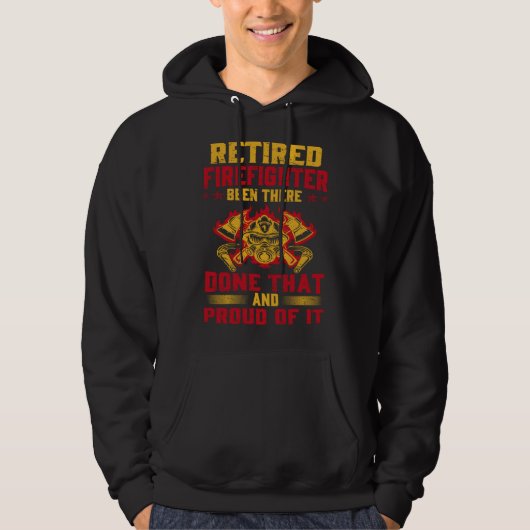 Heroic Retired Firefighter Fireman Idea Hoodie (Voorkant)