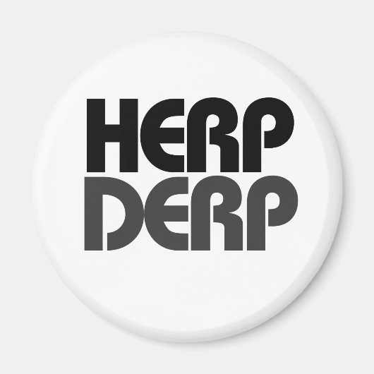 Herp Derp Magneet (Voorkant)