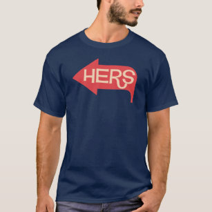 "Hers" T-shirt