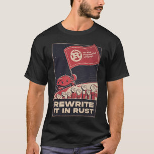 Herschrijf het in de programmeertaal Rust T-shirt