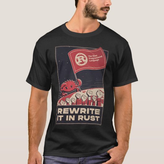 Herschrijf het in de programmeertaal Rust T-shirt (Voorkant)
