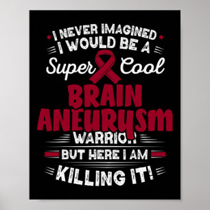 Hersenaneurysma Warrior Brain Aneurysma Awareness Poster