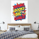 Hersenboeken en grote doelen - Leuke Back-to-Schoo Canvas Afdruk (Insitu (Slaapkamer))