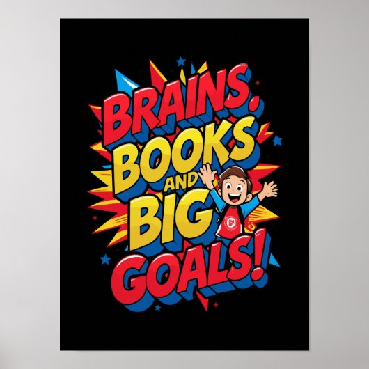 Hersenboeken en grote doelen - Leuke Back-to-Schoo Poster (Voorkant)