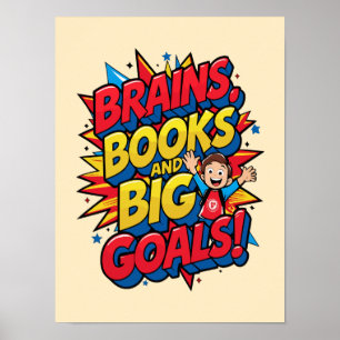 Hersenboeken en grote doelen - Leuke Back-to-Schoo Poster