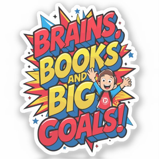 Hersenboeken en grote doelen - Leuke Back-to-Schoo Sticker (Voorkant)
