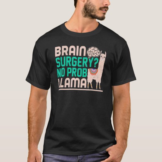 Hersenchirurgie Geen Prob Lama Hersenchirurgie Ove T-shirt (Voorkant)