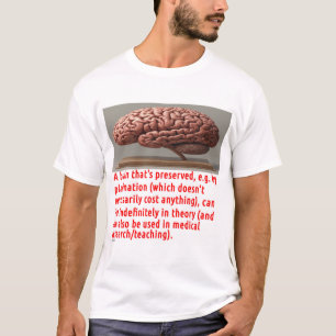 Hersenen Conserveringsbericht (op hout) T-shirt