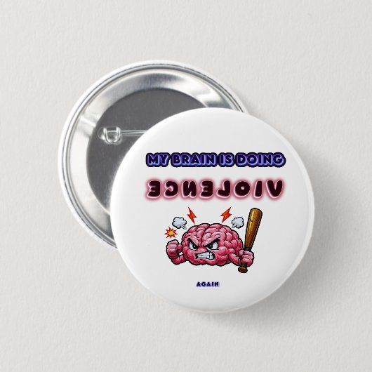 Hersenen die geweld gebruiken ronde button 5,7 cm (Voorkant /achterkant)