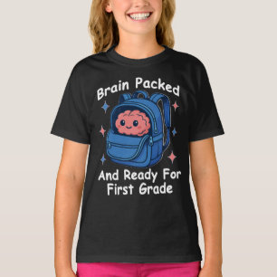“Hersenen ingepakt en klaar voor de eerste klas” h T-shirt