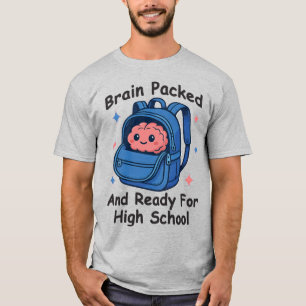 “Hersenen Ingepakt en Klaar voor de Middelbare Sch T-shirt