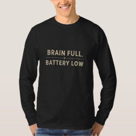 Hersenen Vol Batterij Laag Vintage Typografie T-shirt