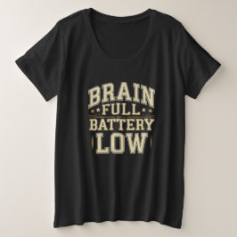 Hersenen Volle Batterij Laag Vintage Typografie Grote Maat T-shirt
