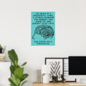 Hersenen Werkende Valparachute Sky Diving Grappige Poster (Thuiskantoor)