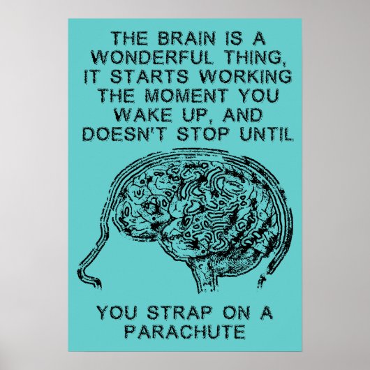 Hersenen Werkende Valparachute Sky Diving Grappige Poster (Voorkant)