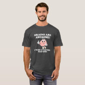 Hersenen Zijn Geweldig Funny Tshirt zwart (Voorkant volledig)