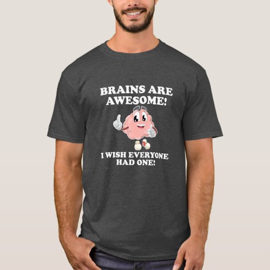Hersenen Zijn Geweldig Funny Tshirt zwart (Voorkant)