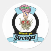 Hersenen zullen je sterker maken ronde sticker (Voorkant)