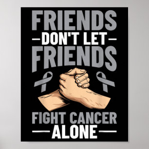 Hersenkanker Vrienden Laat Vrienden Niet Strijden  Poster