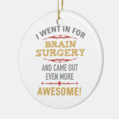 Hersenoperatie herstel Humor Keramisch Ornament (Links)