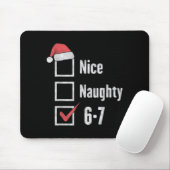 Hersenrot 6-7 Meme Leuk Stout 67 Kerst Grappig Muismat (Met muis)