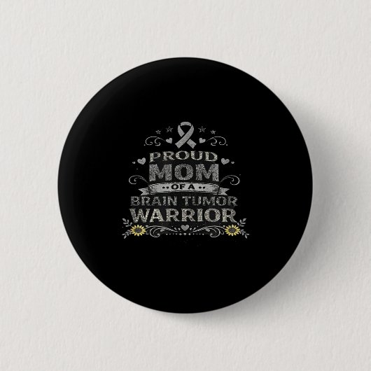 Hersentumor bewustzijn warrior moeder grijze lint ronde button 5,7 cm (Voorkant)