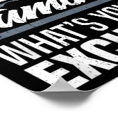 Hersentumor Wat is uw excuus Hersentumor Awarenes Poster (Hoek)