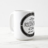 Herstel is leven, 12 stappen herstel verjaardag koffiemok (Voorkant links)