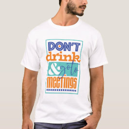Herstel Shirt voor Alcoholics & Addicts