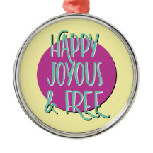 Herstel Slogan 'Happy Joyous & Free'