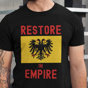 Herstel van het Rijk, monarchie in Habsburg T-shirt