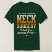 Herstel van nekchirurgie 2 t-shirt (Design voorkant)