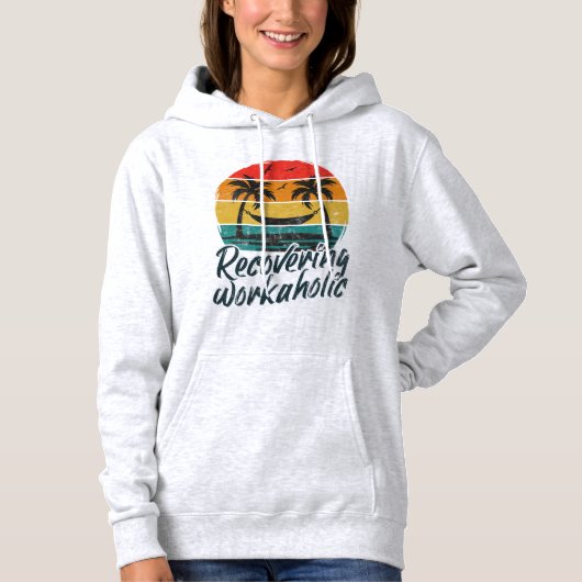 Herstel van Workaholic Retro Sunset Vacation Hoodi Hoodie (Voorkant)