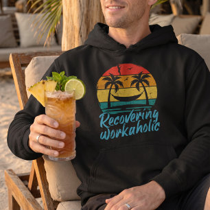 Herstellende Workaholic Pret Vakantie Hoodie