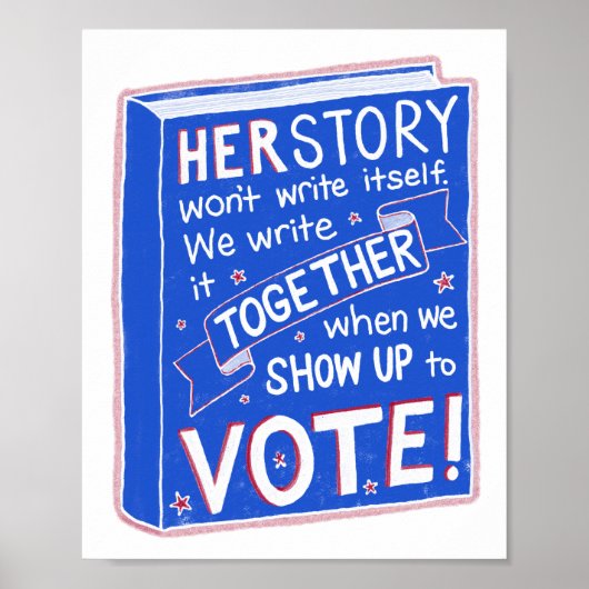 HERSTORY zal zichzelf niet schrijven - show tot st Poster (Voorkant)