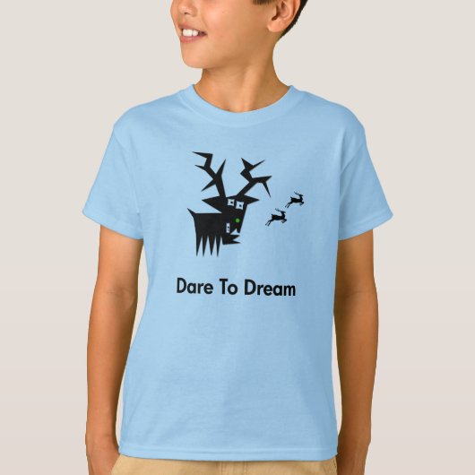 Herten durven dromen t-shirt (Voorkant)