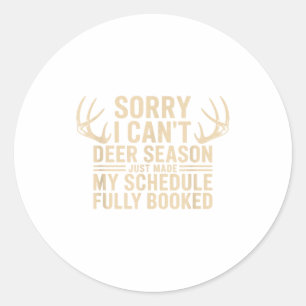 Herten jagen citaat jager whitetail bok herten sei ronde sticker