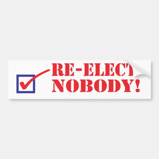 Herverkiezen Niemand Bumpersticker (Voorkant)