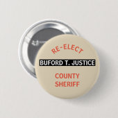 HERVERKIEZEN SHERIFF BUFORD T. RECHTVAARDIGHEID RONDE BUTTON 5,7 CM (Voorkant /achterkant)