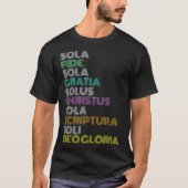 Hervormde Christelijke Vijf 5 Solas Reformation Da T-shirt (Voorkant)