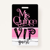 Herziene Miss Quince VIP-badge - Bekijk terug Badge (Voorkant)