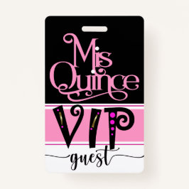 Herziene Miss Quince VIP-badge - Bekijk terug Badge