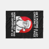 He's Making A List Checking It Twice Gonna Find Ch Fleece Deken (Voorkant (Horizontaal))