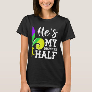 Hes Mijn Drunker Half Lovers Paar Matching Mardi G T-shirt