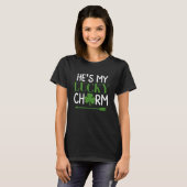 He's My Lucky Charm Lucky Shamrock Saint Patricks  T-shirt (Voorkant volledig)