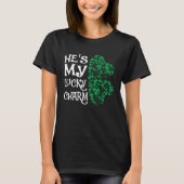 He's My Lucky Charm  Shamrock Matching Couples T-shirt (Voorkant)