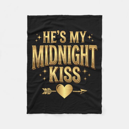 He's My Midnight Kiss Happy New Year Matching Coup Fleece Deken (Voorkant)