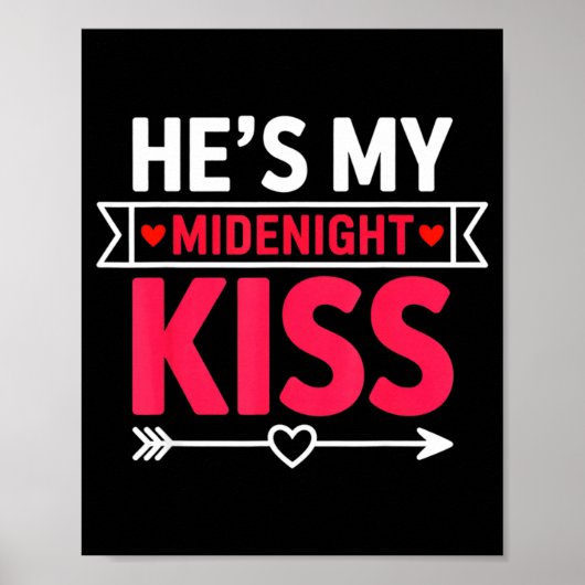 He's My Midnight Kiss Happy New Year Matching Coup Poster (Voorkant)