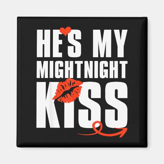 He's My Midnight Kiss Happy New Year Matching Funn Magneet (Voorkant)