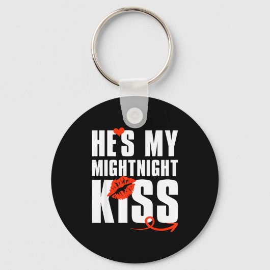 He's My Midnight Kiss Happy New Year Matching Funn Sleutelhanger (Voorkant)